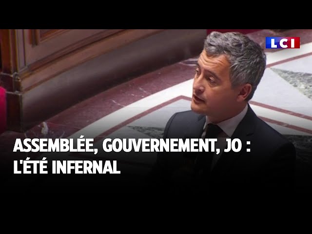 Assemblée, gouvernement, JO : l'été infernal