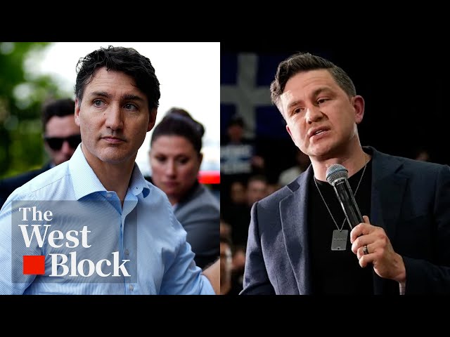 ⁣The West Block: What’s Trudeau and Poilievre's summer strategy as make-or-break byelection loom