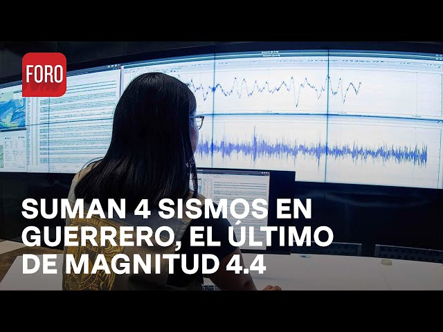 Suman 4 sismos en Guerrero, el último de magnitud 4.4 - Las Noticias