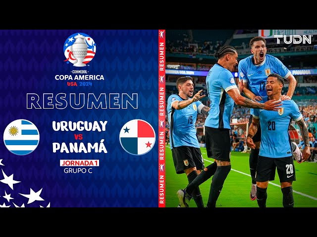 Resumen y goles | Uruguay vs Panamá | Copa América 2024 - J1 | TUDN