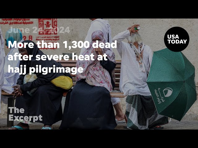 ⁣More than 1,300 dead after severe heat at hajj pilgrimage | The Excerpt