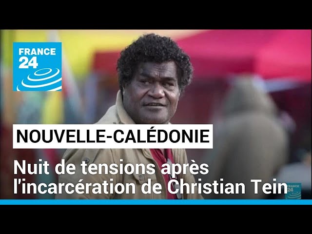 ⁣Nouvelle-Calédonie : nuit de tensions après l'incarcération en métropole du leader de la CCAT