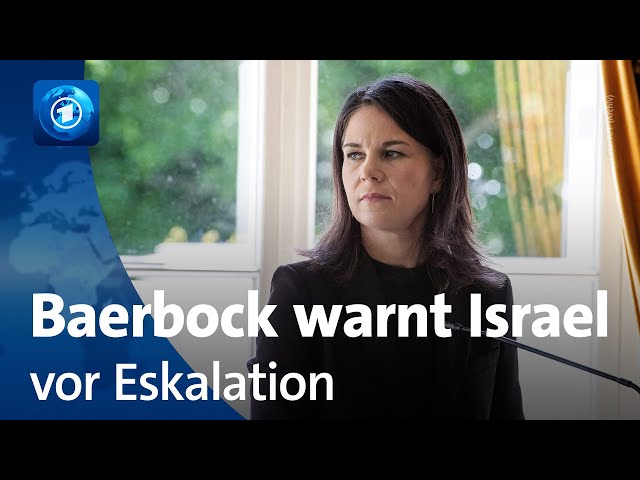 ⁣Nahost-Konflikt: Baerbock warnt Israel vor Eskalation