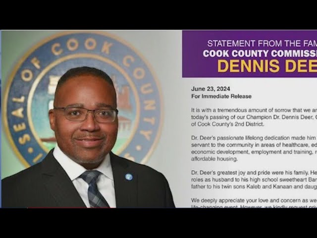 ⁣Cook County commissioner Dennis Deer dies at 51, family says