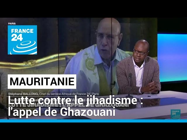 ⁣Le président mauritanien appelle les pays d'Afrique de l'Ouest à s'allier contre le j