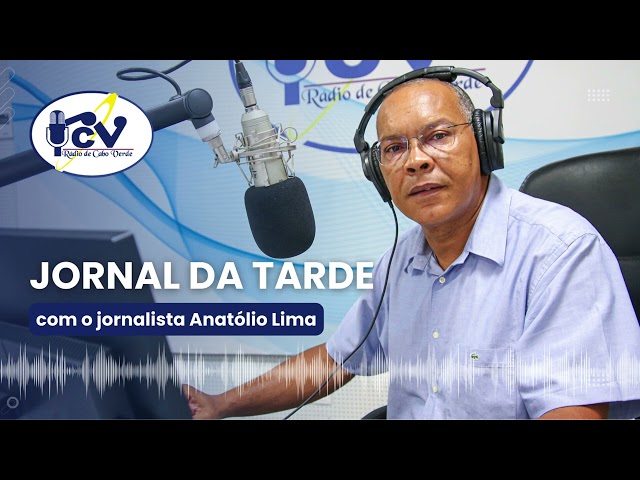 ⁣Jornal da Tarde RCV com o jornalista Anatólio Lima -  24 de Julho 2024