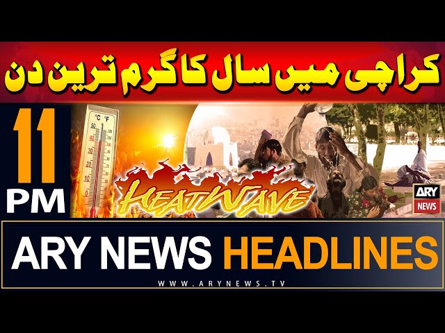 ⁣ARY News 11 PM Headlines | 24th June 2024 | Karachi Records Hottest Day of Year