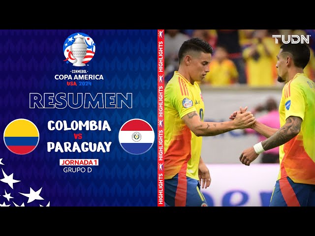 Resumen y goles | Colombia 2-1 Paraguay | Copa América 2024 - J1 | TUDN