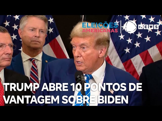 Donald Trump abre 10 pontos de vantagem sobre Joe Biden