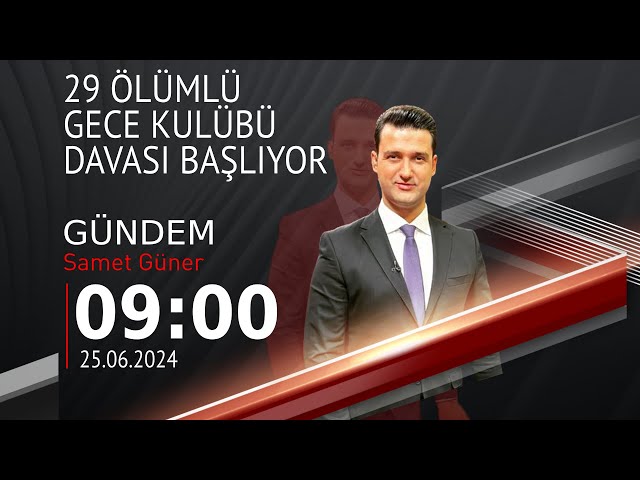  #CANLI | Samet Güner ile Gündem | 25 Haziran 2024 | HABER #CNNTÜRK