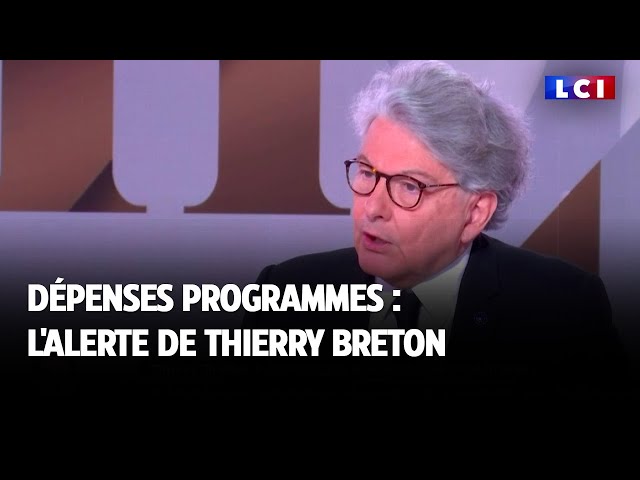 Dépenses programmes : l'alerte de Thierry Breton