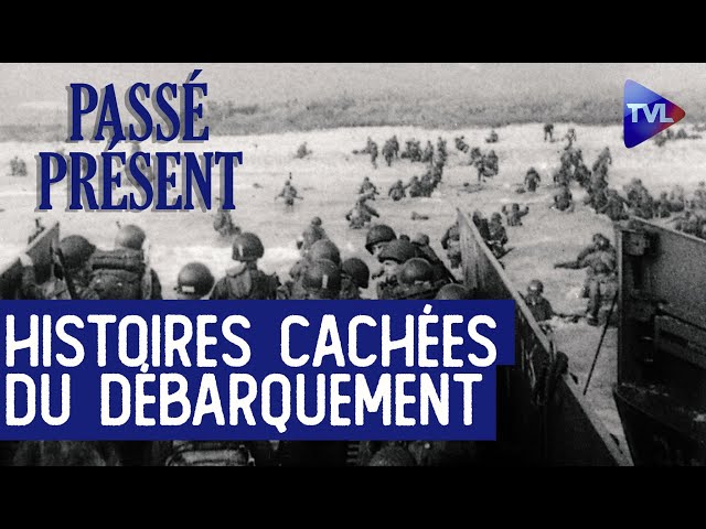 ⁣6 juin 1944- Histoires méconnues et héros du Débarquement avec D. Lormier - Le Nouveau Passé-Présent