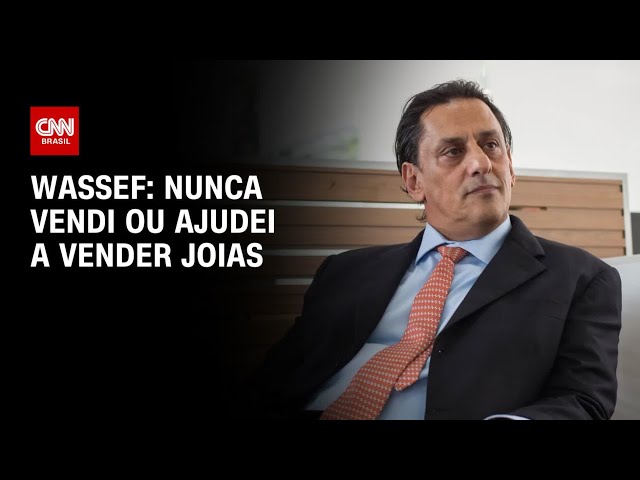 Wassef: Nunca vendi ou ajudei a vender joias | CNN 360°