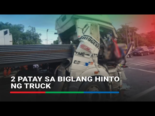 ⁣2 patay sa biglang hinto ng truck | ABS-CBN News