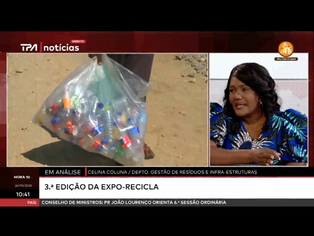 Em análise - 3.ª Edição da EXPO-RECICLA "Hora 10"