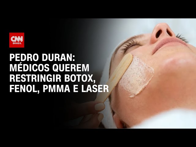 ⁣Pedro Duran: Médicos querem restringir Botox, Fenol, Pmma e Laser | LIVE CNN