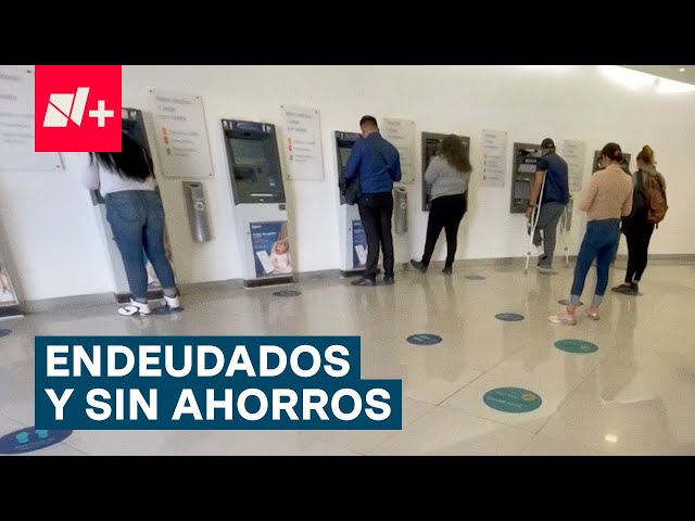 ⁣Mexicanos sufren de estrés financiero - N+