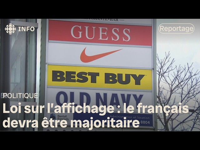 ⁣Affichage commercial en français : le nouveau règlement québécois est adopté