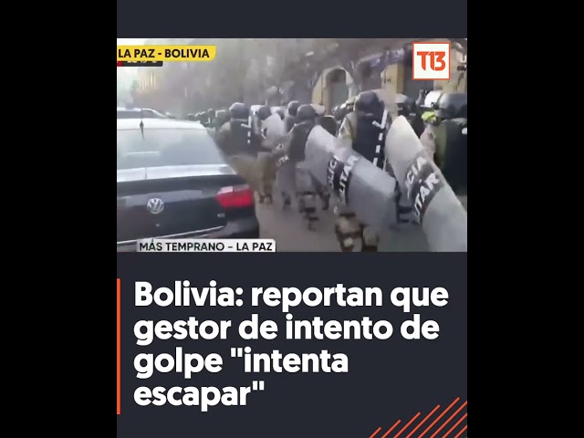 Bolivia: reportan que gestor de intento de golpe "intenta escapar"