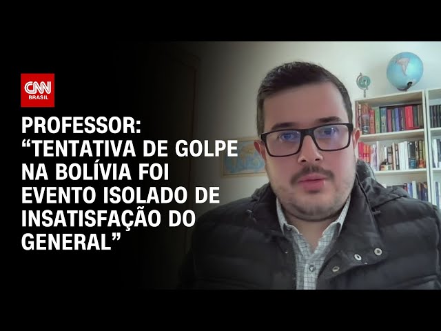 Professor: “Tentativa de golpe na Bolívia foi evento isolado de insatisfação do general” | LIVE