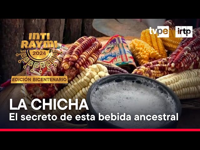 ⁣#IntiRaymixTVPerú: Chicha, esta es la preparación de la bebida favorita de los Incas