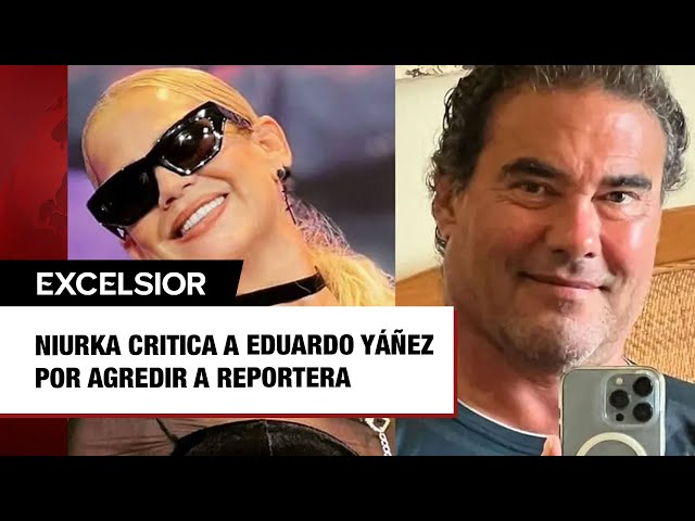 ⁣Niurka critica a Eduardo Yáñez por agredir a reportera