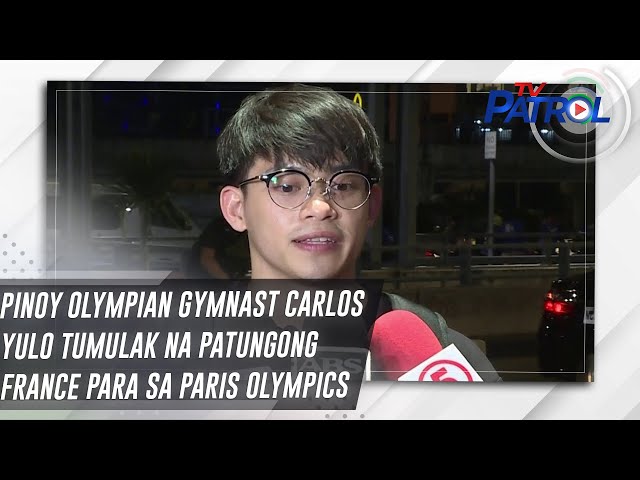 ⁣Pinoy Olympian Gymnast Carlos Yulo tumulak na patungong France para sa Paris Olympics | TV Patrol