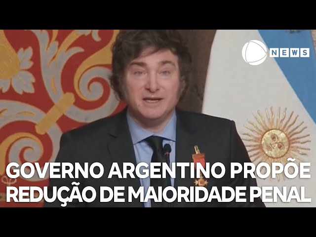 ⁣Governo argentino propõe redução de maioridade penal