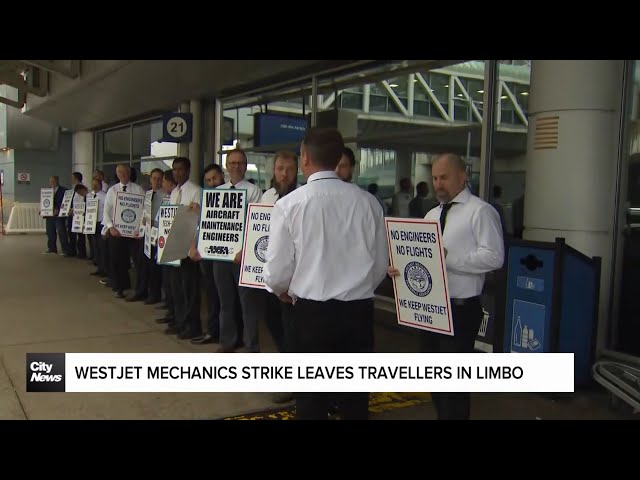 ⁣WestJet mechanic strike leaves travellers in limbo