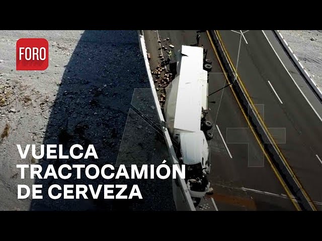 ⁣Vuelca tractocamión de cerveza en autopista Saltillo-Monterrey - Las Noticias