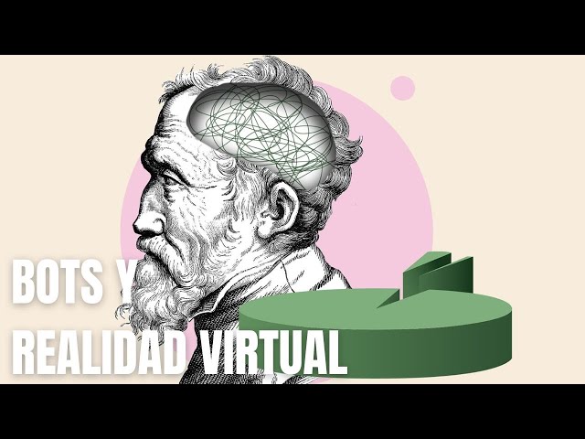 ⁣Internet, ¡qué me has hecho! - Bots y realidad virtual: innovación y psicología | La tirita digital