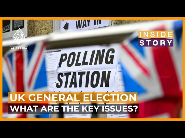 ⁣What are the issues that will decide the UK General Election? | Inside Story