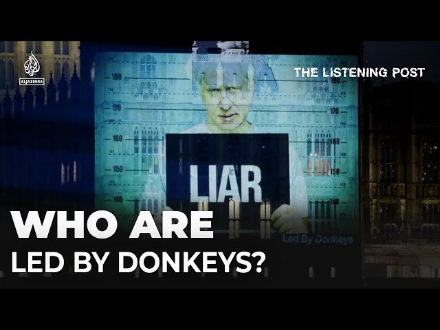 ⁣Who are Led By Donkeys? | The Listening Post