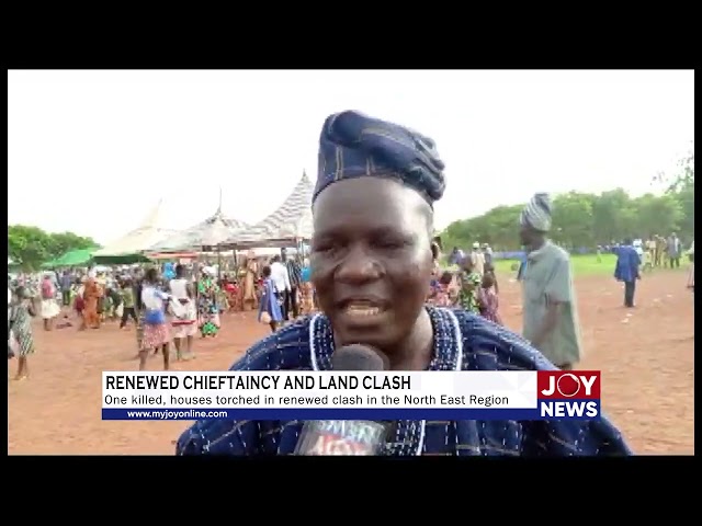 ⁣Renewed Chieftaincy and land clash: One killed, houses torched in renewed clash in North East Reg.