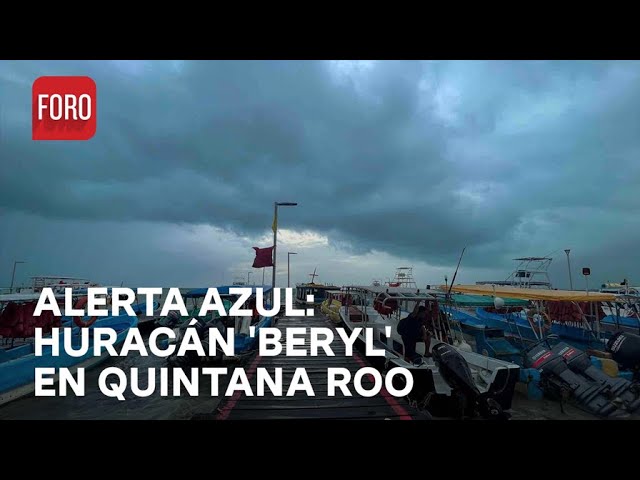 ⁣Última Hora: Activan alerta azul en Quintana Roo por huracán 'Beryl' categoría 4 - Las Not