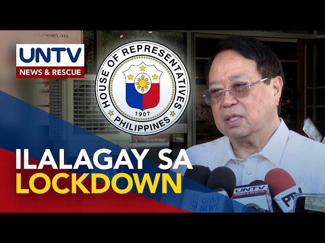 ⁣House of Representatives, ilalagay sa lockdown bago ang ikatlong SONA ni PBBM sa July 22