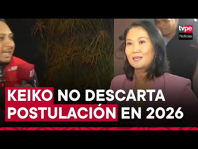 ⁣Keiko Fujimori entusiasmada por posible postulación de su padre