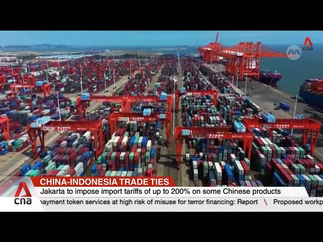 ⁣Indonesia to impose import tariffs of up to 200% on some Chinese products