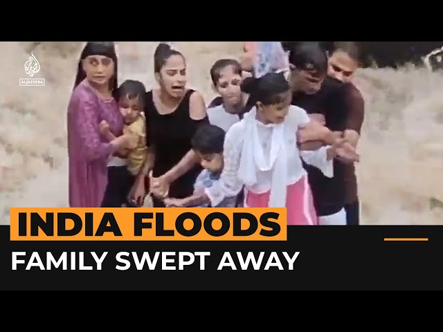 ⁣Video shows tragic moment an Indian family is swept away by floodwaters | Al Jazeera Newsfeed