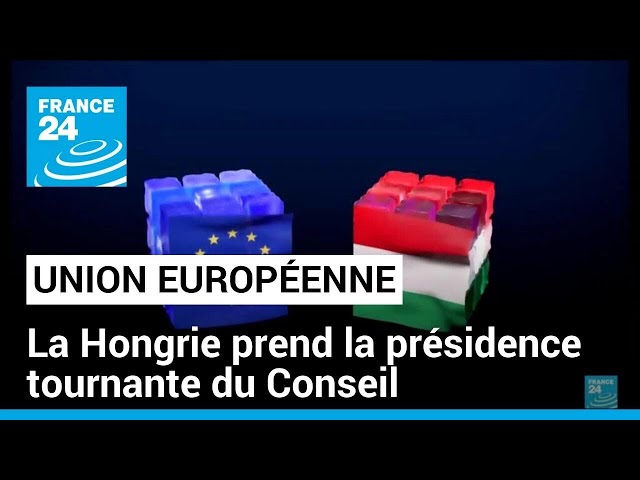 ⁣La Hongrie prend la présidence tournante du Conseil de l’Union Européenne • FRANCE 24