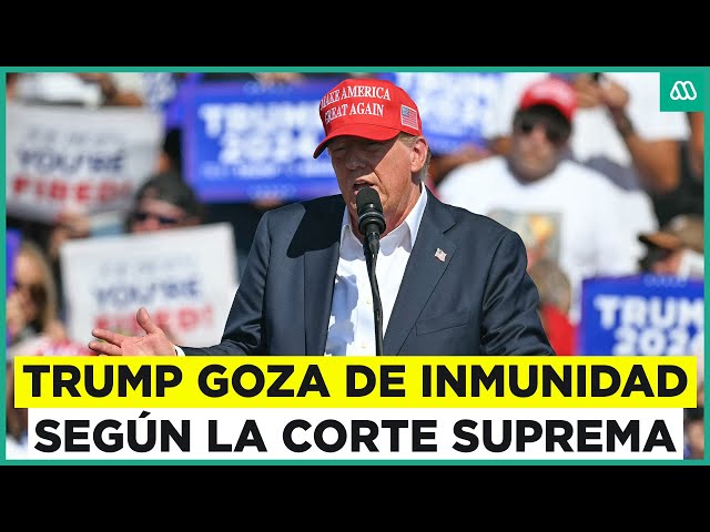 ⁣Donald Trump goza de cierta inmunidad según la Corte Suprema de Estados Unidos
