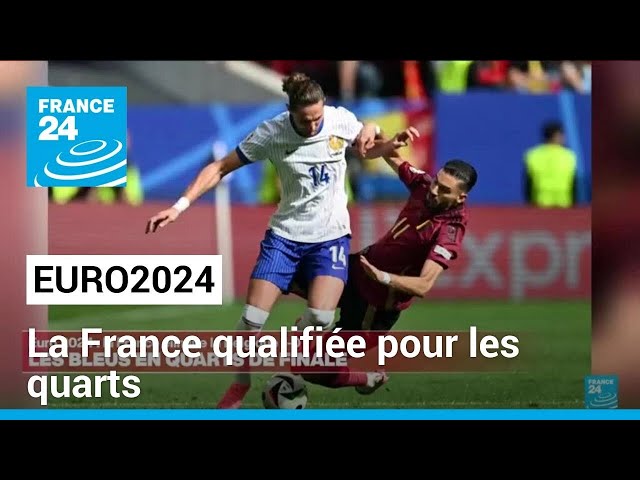 ⁣Euro 2024 : les Bleus qualifiés pour les quarts de finale • FRANCE 24