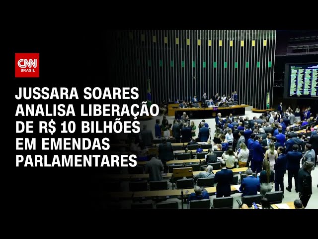 ⁣Jussara Soares analisa liberação de R$ 10 bilhões em emendas parlamentares | CNN PRIME TIME