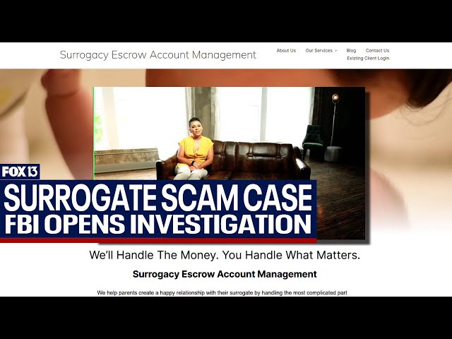 ⁣Possible surrogate scam triggers FBI investigation