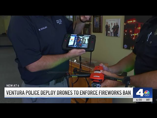 ⁣Ventura police to quickly track down illegal fireworks via drones