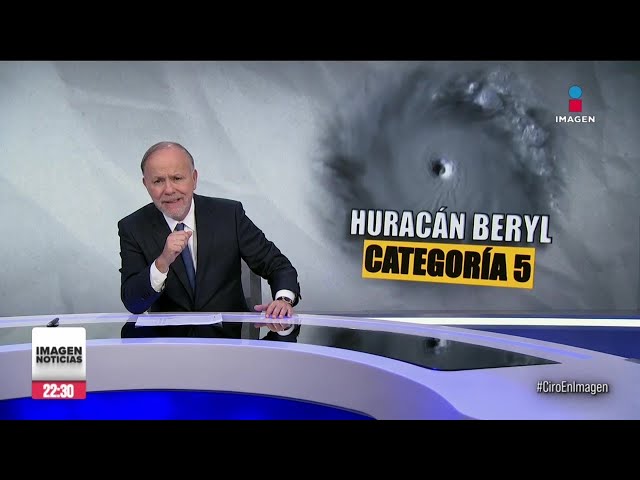 ⁣Huracán Beryl alcanzó categoría 5 | Ciro Gómez Leyva | Programa Completo 1/julio/2024