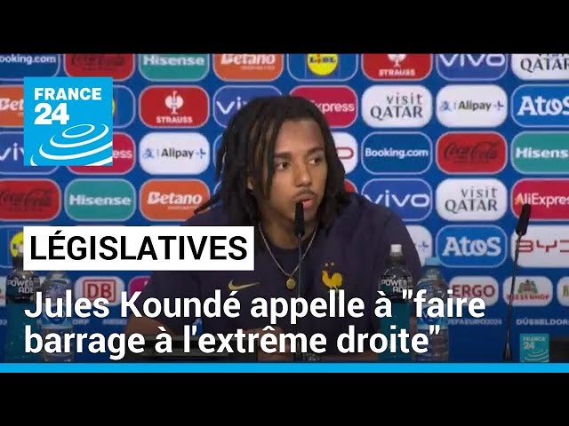 ⁣Législatives : Jules Koundé appelle à "faire barrage à l'extrême droite et au RN" • F