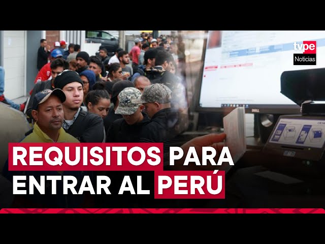 ⁣¿Qué necesita un ciudadano venezolano para ingresar al Perú desde hoy, 2 de julio?