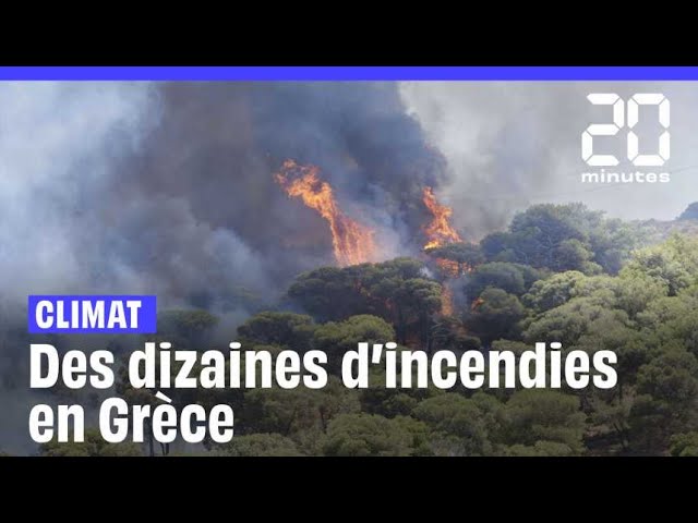 ⁣La Grèce en proie à des dizaines d'incendies depuis le week-end