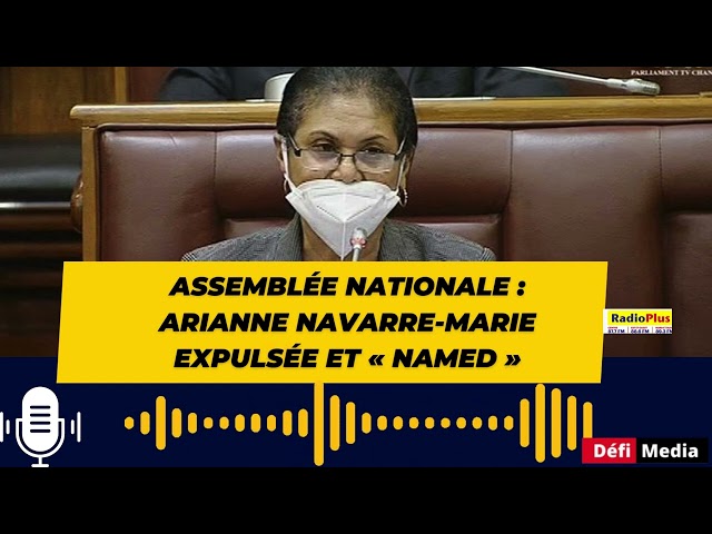⁣Arianne Navarre-Marie a été expulsée et « named » par le Speaker de l’Assemblée nationale
